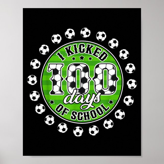 Jag sparkade 100 skoldagar fotboll 100:e dagen poj poster (Framsidan)