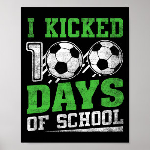 Jag sparkade 100 skoldagar fotboll pojkar flickor poster
