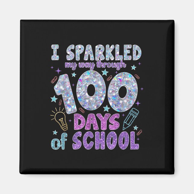 Jag sparkade mig igenom 100 dagar i skolan 100 magnet (Framsidan)