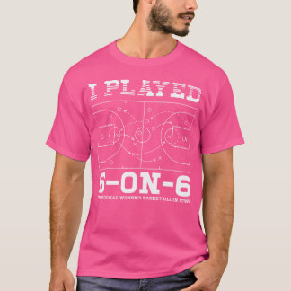 Jag spelade 6 på den 6:e originaldamens basket t shirt