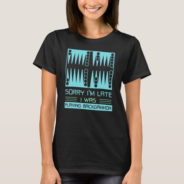 Jag spelade Backgammon   Spelare T Shirt (Framsida)