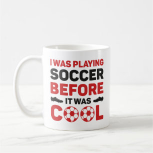 Jag spelade fotboll innan det var Coola Kaffemugg
