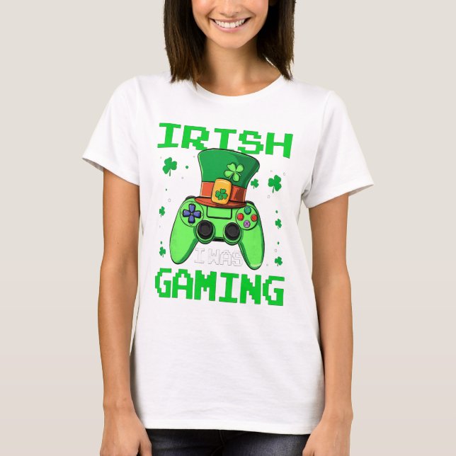 Jag spelade St Patrick's Day TV-spel Kontrollenhet T Shirt (Framsida)