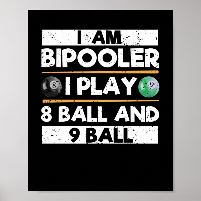 Jag spelar 8 boll 9 boll Funny Poster (Framsidan)