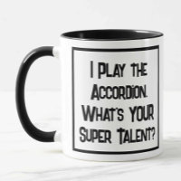 Jag spelar Accordion. Vad är din supertalang?