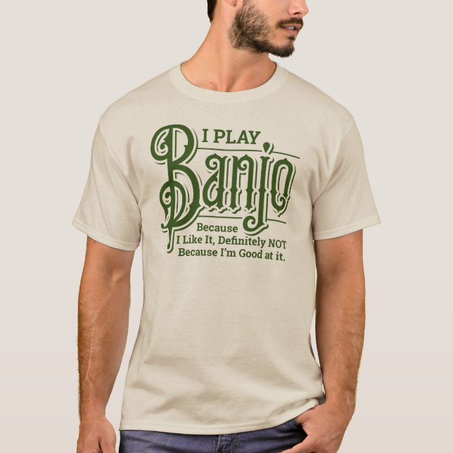 Jag spelar Banjo T Shirt (Framsida)