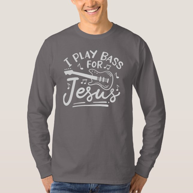 Jag spelar Bass för Jesus kristna Guitarister T Shirt (Framsida)