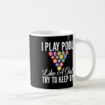 Jag spelar Bassäng som en flicka som Behållor upp  Kaffemugg<br><div class="desc">Jag spelar Bassäng som en flicka som Behållor upp Bassäng Billiards Girl</div>