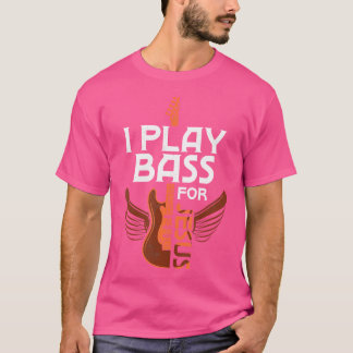Jag spelar buss för Jesus Guitar Player Musician T Shirt