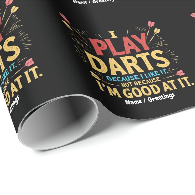 Jag spelar dart för att jag gillar det, inte för a presentpapper (Rullad Hörn)