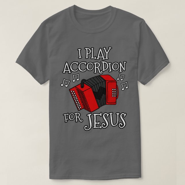 Jag spelar dragspel för Jesus Accordionist Church  T Shirt (Design framsida)