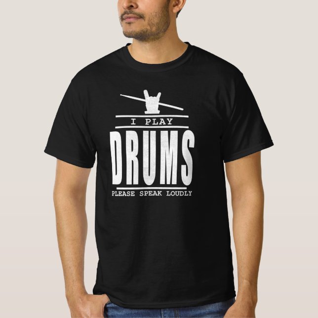 Jag spelar Drums PLease Talar högt - Drummers Quot T Shirt (Framsida)