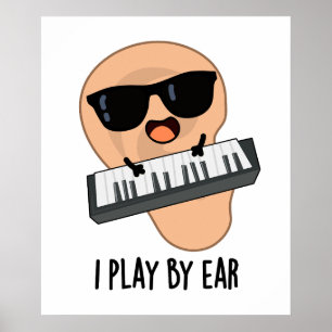 Jag spelar efter Ear Funny Music Pun Poster