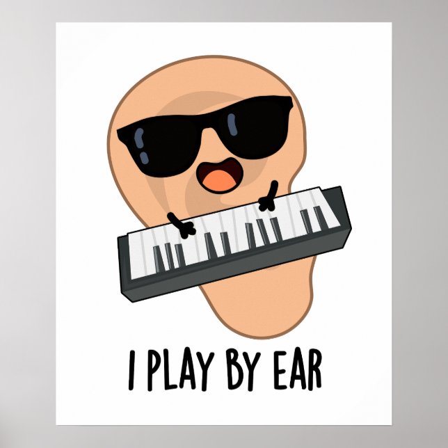 Jag spelar efter Ear Funny Music Pun Poster (Framsidan)