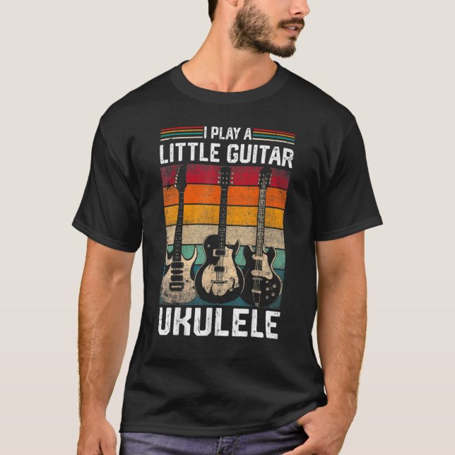 Jag spelar en liten gitarr, men mest nyfunny Ukule T Shirt (Framsida)