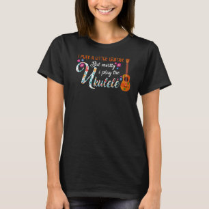 Jag spelar en liten gitarr men mest Ukulele Pun T Shirt