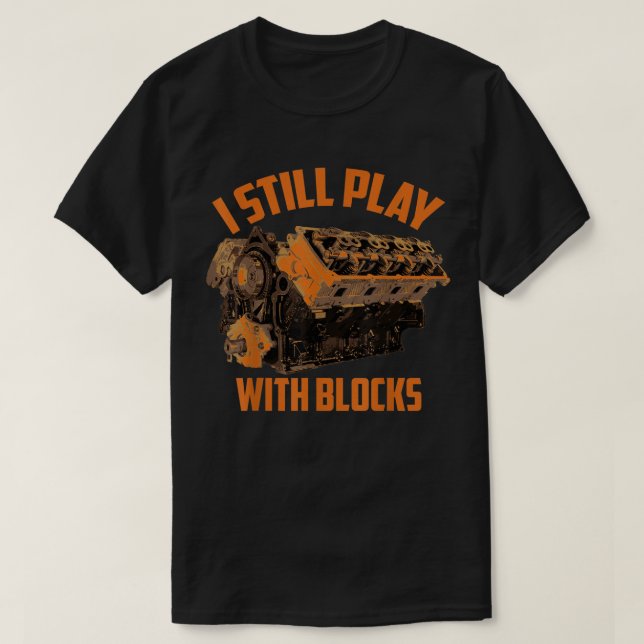 Jag spelar fortfarande med block t shirt (Design framsida)