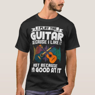 Jag spelar Guitar för att jag gillar det för Gui T Shirt