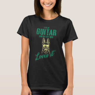 Jag spelar Guitar och min Pet Hund Kärlek... Music T Shirt