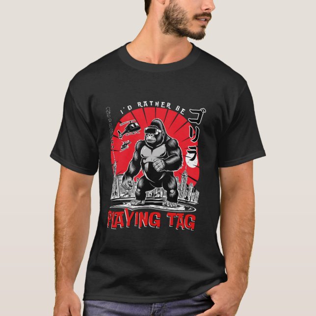 Jag spelar hellre Märkre Gorilla-matchen Monke Äls T Shirt (Framsida)