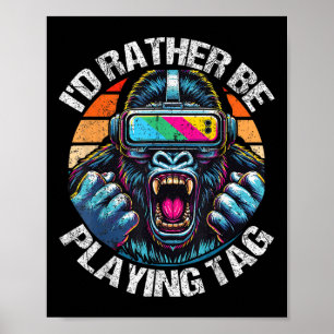 Jag spelar hellre Märkre Gorilla Monke Märkre Gori Poster