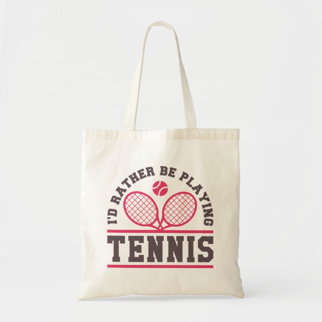 Jag spelar hellre tennis tygkasse (Framsidan)