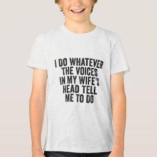 Jag Spelar ingen roll rösterna i min änka. T Shirt