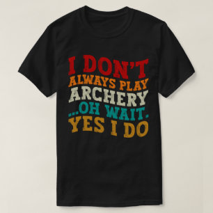 Jag spelar inte alltid arkitektur.. t shirt