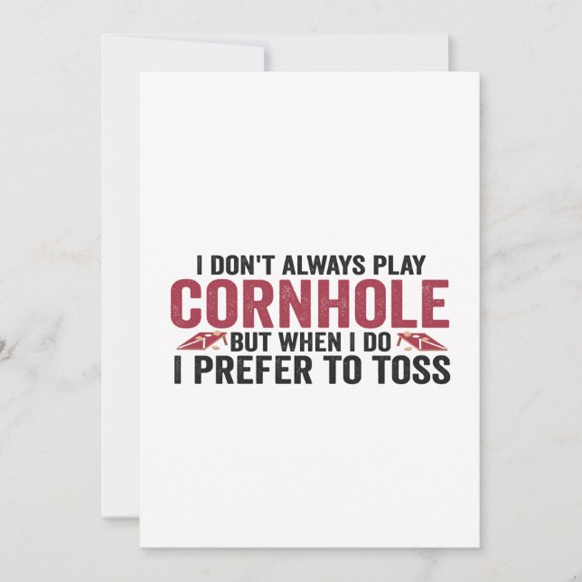 Jag spelar inte alltid Cornhole men när jag gör de Inbjudningar (Framsida)