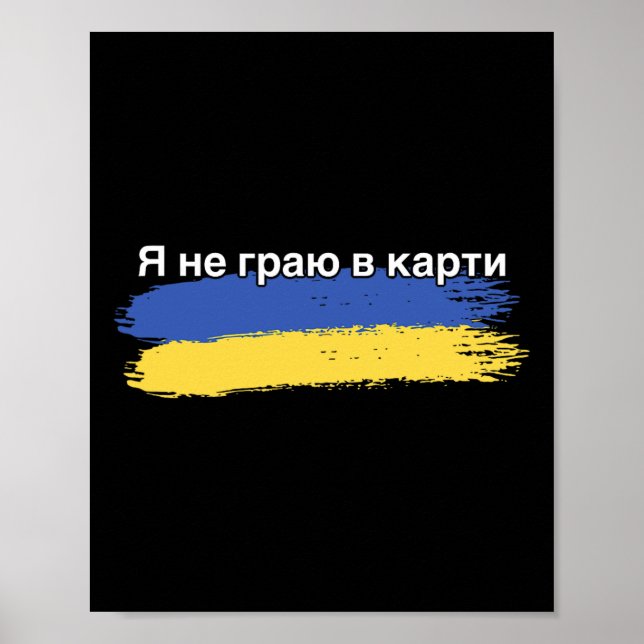 Jag spelar inte kort Ukrainsk flaggstöd Trans Poster (Framsidan)