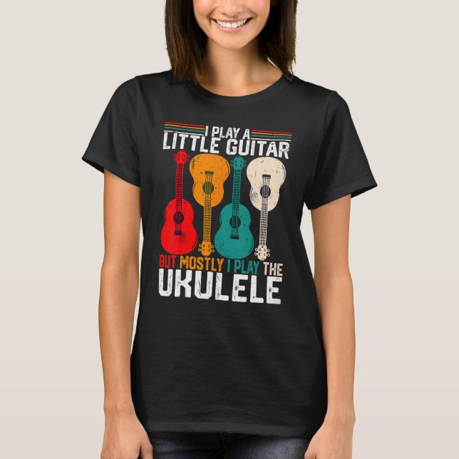 Jag spelar lite gitarr  Pun Ukulele Spelare Humor  T Shirt (Framsida)