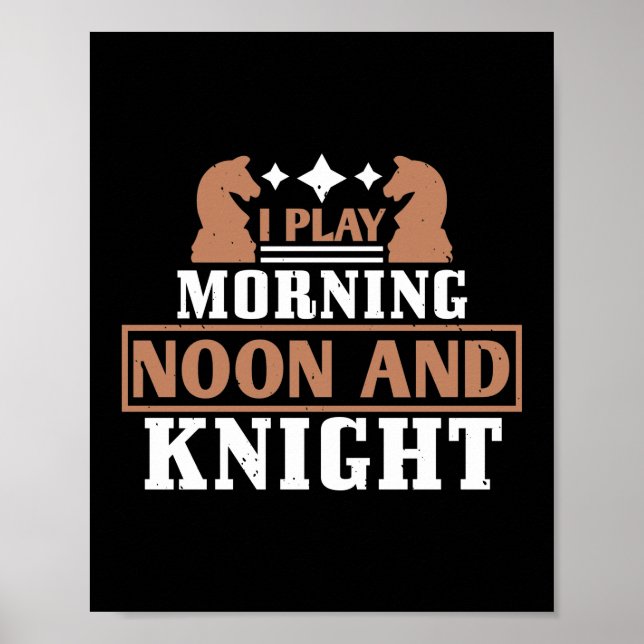 Jag spelar morgon Non och Knight Poster (Framsidan)