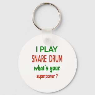 Jag spelar Snare Drum, vad är din supermakt? Nyckelring