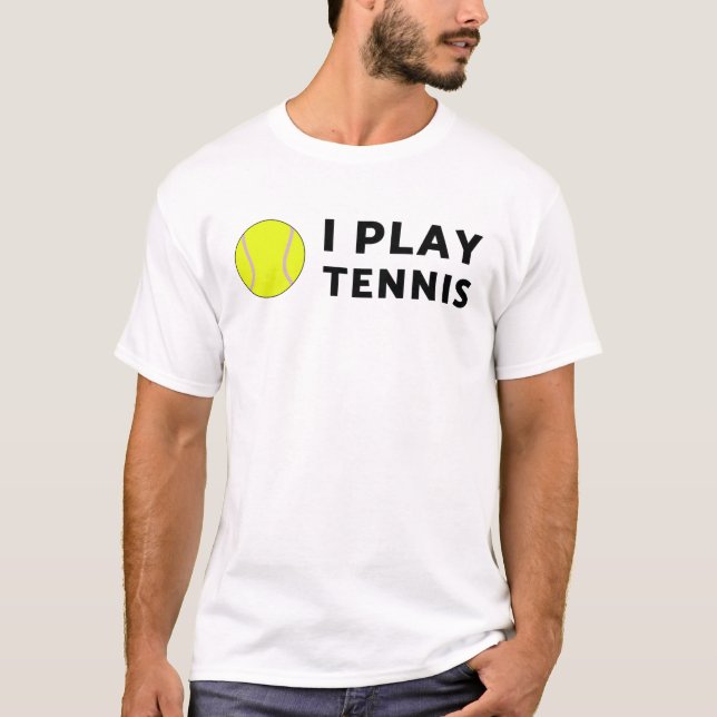 Jag spelar tennisskjorta! t shirt (Framsida)