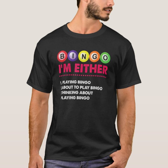 Jag spelar upp Bingo Player-spel T Shirt (Framsida)