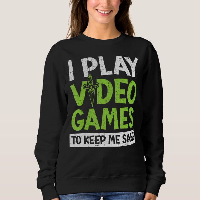 Jag spelar videospel för Behålla mig Sane Console  T Shirt (Framsida)