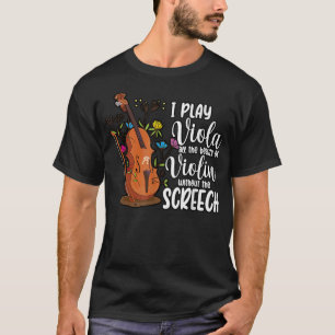 Jag spelar Viola Violin Violinist Classical Musi T Shirt