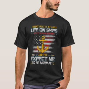 Jag spenderade större delen av min Vuxen på Frakta T Shirt