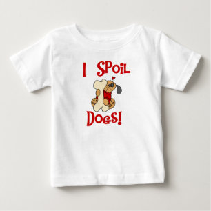 Jag Spoil Hundar Tshirts och presenter