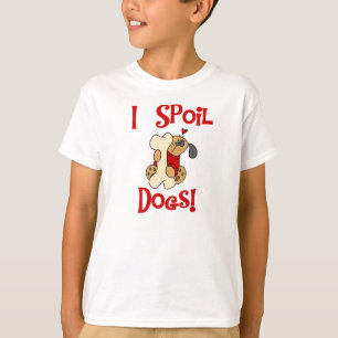 Jag spolierar hundar t shirt