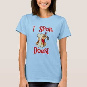 Jag spolierar hundTshirts och gåvor Tee
