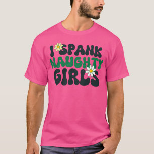 Jag spottade flickorna i familjen t shirt