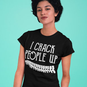Jag sprack folk på en fin Chiropractor Gift T Shirt
