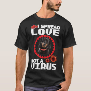 Jag sprider inte ett virus till dödande Hundälskar T Shirt