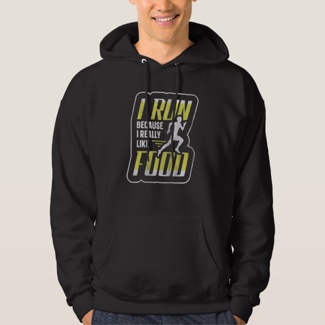 Jag Springa för att jag Verkligen tycker om Spring Hoodie (Framsida)