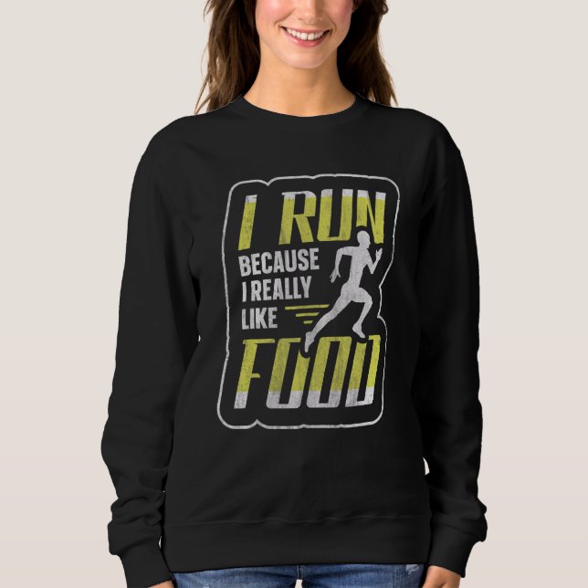 Jag Springa för att jag Verkligen tycker om Spring T Shirt (Framsida)