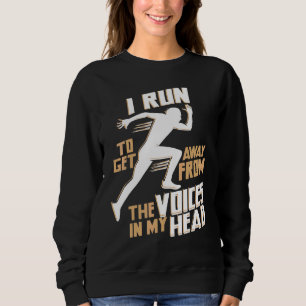 Jag Springa för att slippa rösterna i mitt huvud T Shirt