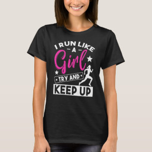Jag Springa gillar en tjej som försöker Behålla up T Shirt