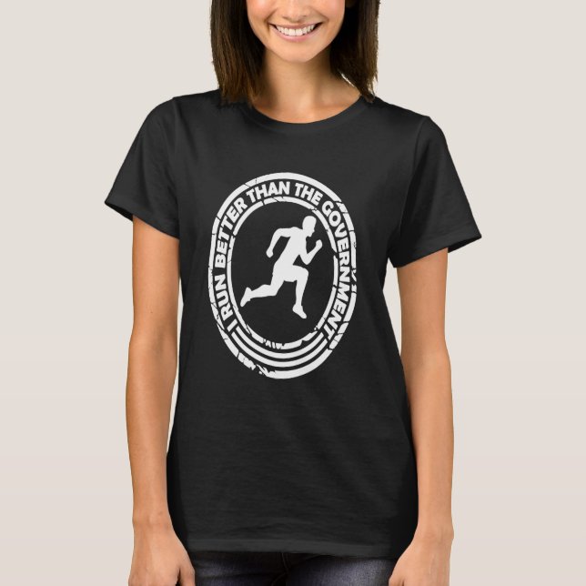 Jag springer bättre än regeringen t shirt (Framsida)