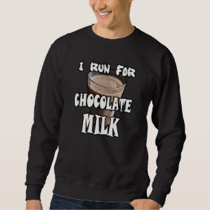 Jag springer för chokladmjölk-löpning lång ärmad tröja